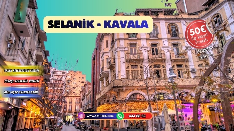 2 Günlük Yunanistan Turları