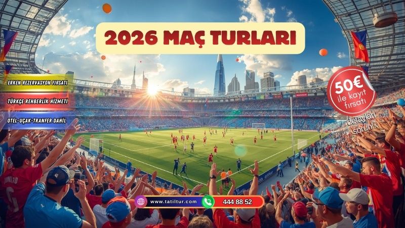 2026 Maç Turları