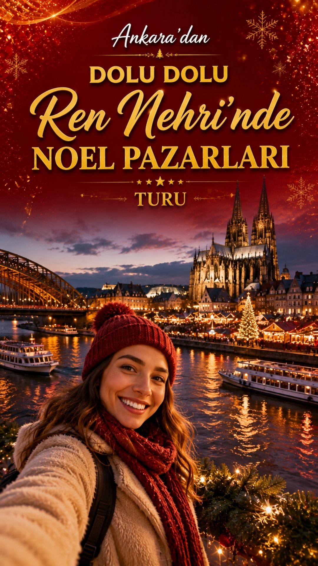 Ankara’dan Dolu Dolu Ren Nehri’nde Noel Pazarları Turu