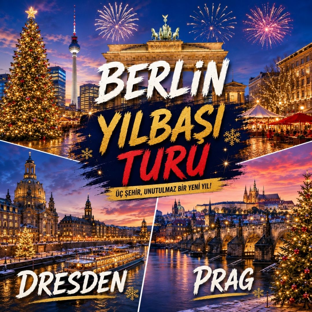 Berlin, Dresden &Prag Yılbaşı Turu