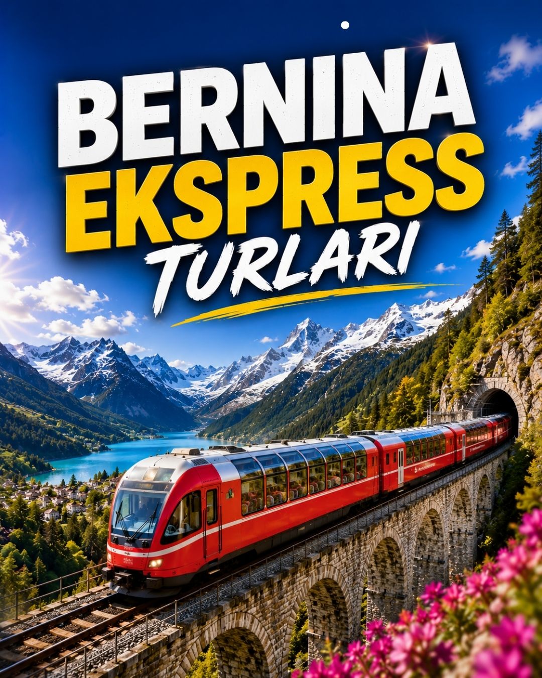 Bernina Express Kırmızı Tren Turu