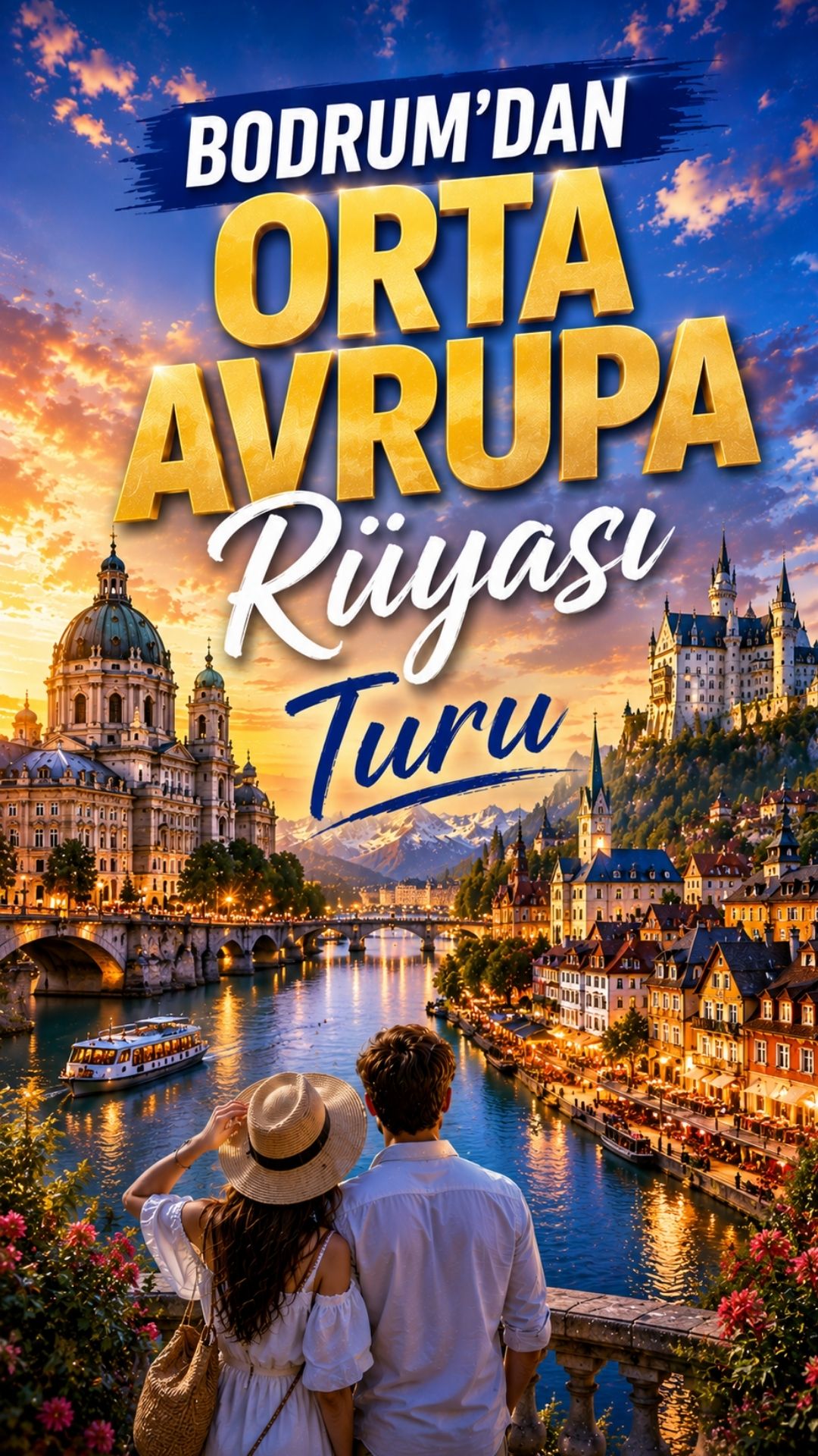 Bodrum'dan Orta Avrupa Rüyası Turu