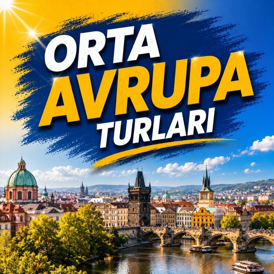 Çukurova Çıkışlı Orta Avrupa Turları