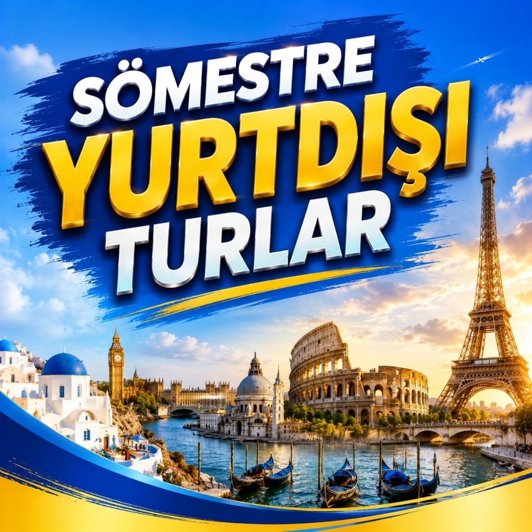 Diyarbakır Çıkışlı Sömestre Yurtdışı Turları