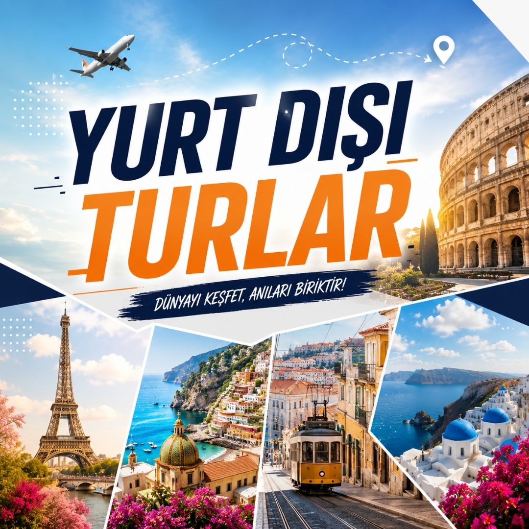 Diyarbakır Çıkışlı Yurt Dışı Tur Fırsatları