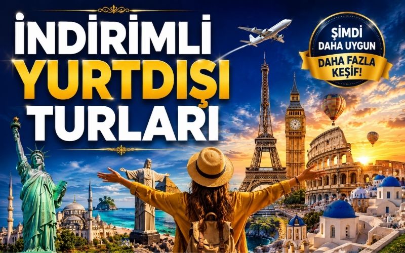 Gaziantep Çıkışlı İndirimli Yurt Dışı Turları