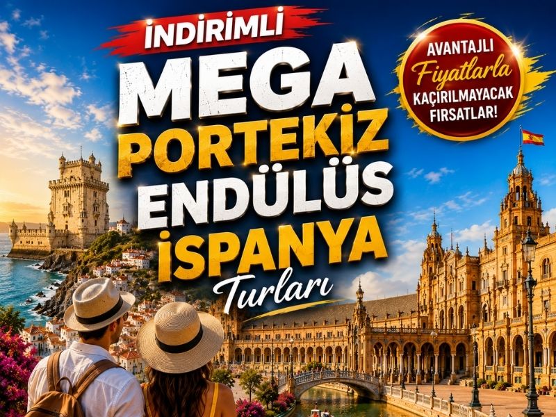 İndirimli Mega Portekiz ve Endülüs İspanya Turları