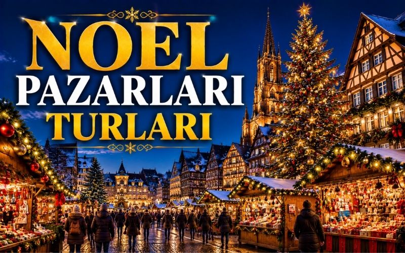 İndirimli Noel Pazarları Turları