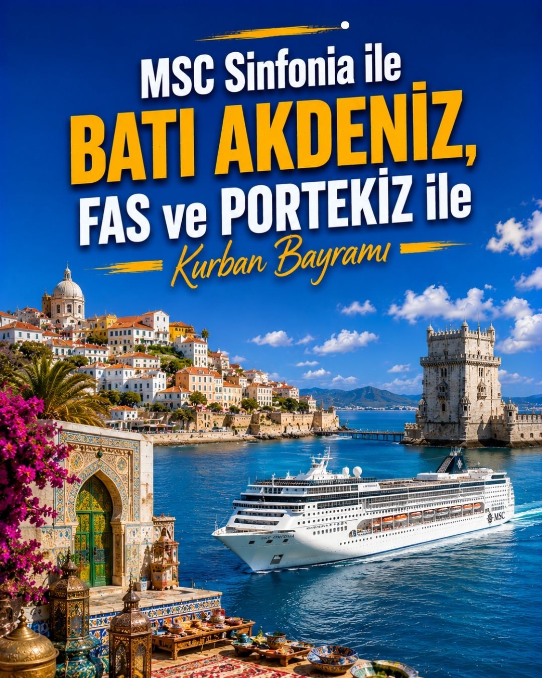 MSC Sinfonia İle Batı Akdeniz, Fas ve Portekiz ile Kurban Bayramı