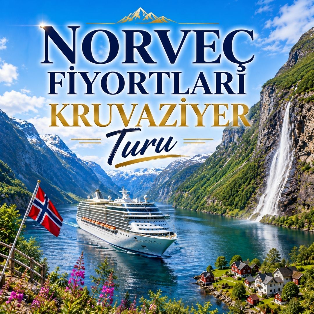 Norveç Fiyortları Kruvaziyer Turu