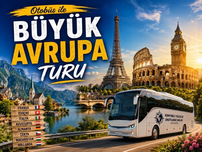 Otobüs ile Büyük Avrupa Turu