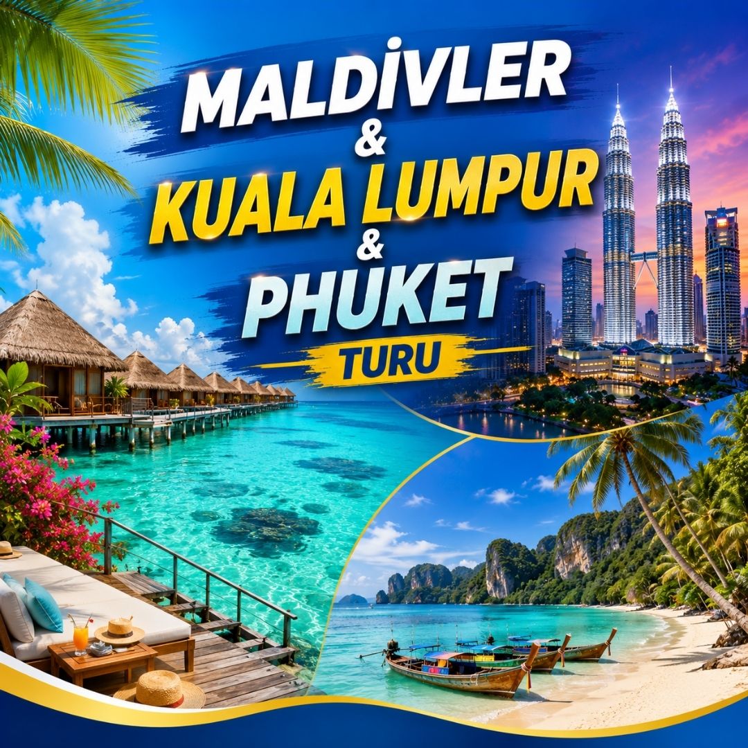 Sömestre Özel Maldivler, Kuala Lumpur &Phuket Turu