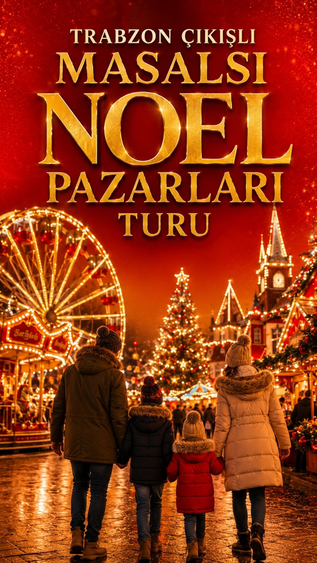 Trabzon Çıkışlı Masalsı Noel Pazarları Turu