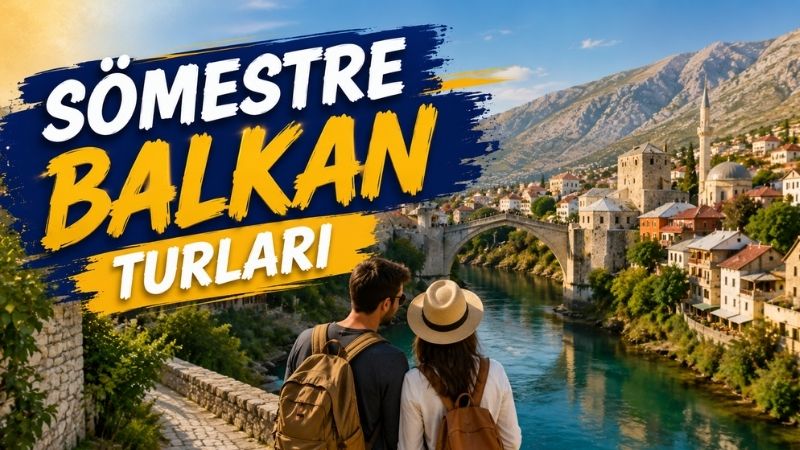 Vizesiz Sömestr Özel Görkemli Balkanlar Turu ile 6 Ülke Keşfi