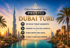 Tokat Çıkışlı Prestij Dubai Turu Freebird ile 4 Gece